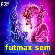 futmax sem