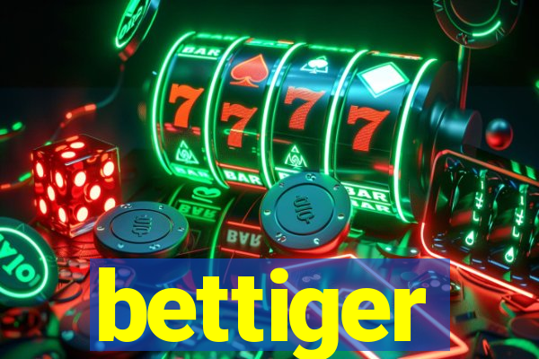 bettiger