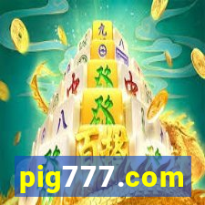 pig777.com