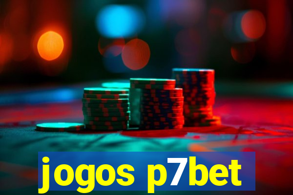 jogos p7bet