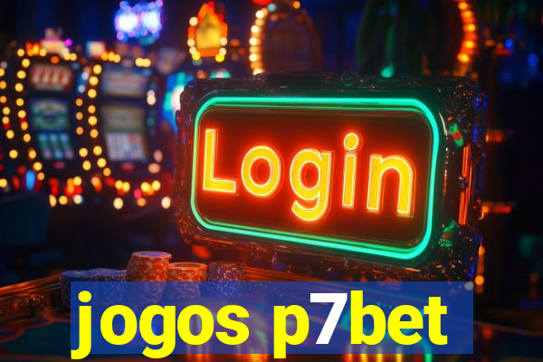 jogos p7bet