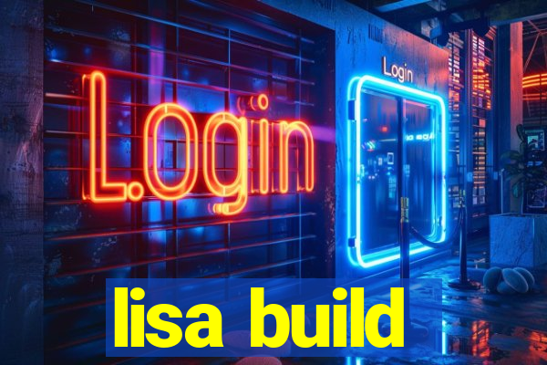 lisa build