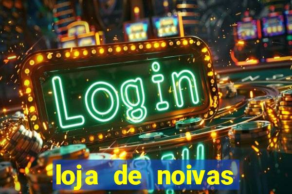 loja de noivas juiz de fora