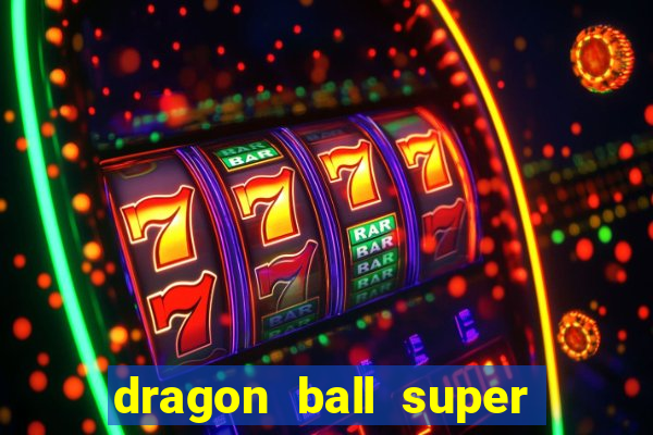 dragon ball super broly assistir