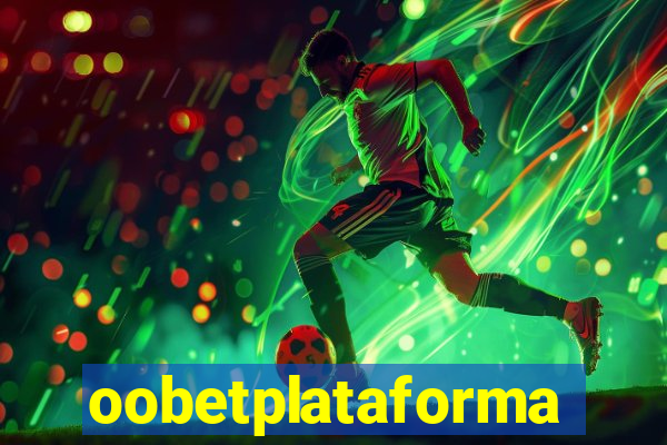 oobetplataforma