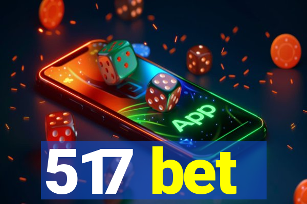 517 bet