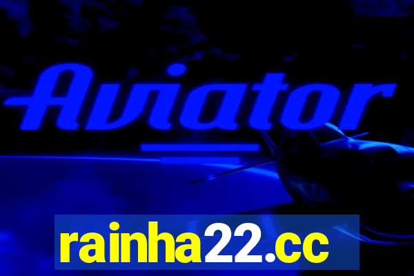 rainha22.cc