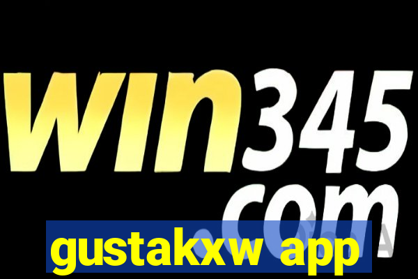 gustakxw app
