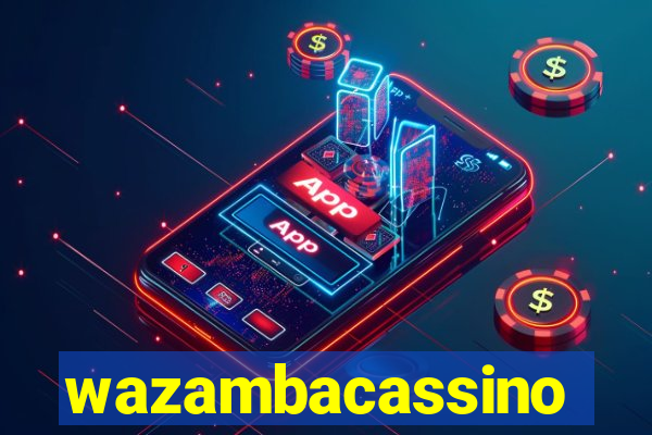 wazambacassino