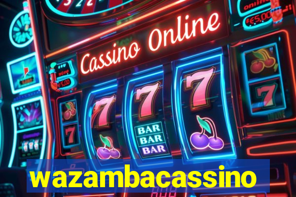 wazambacassino