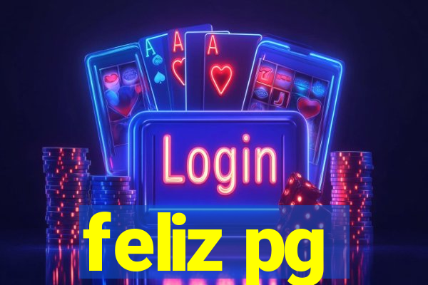 feliz pg