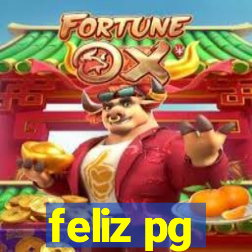 feliz pg