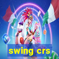 swing crs