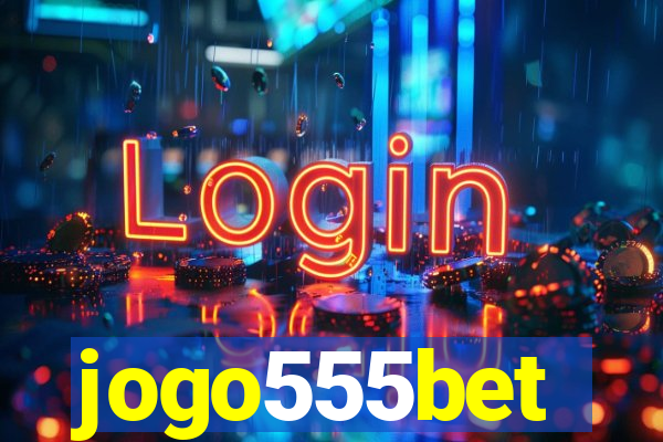 jogo555bet