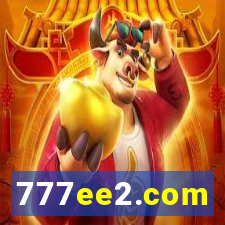 777ee2.com