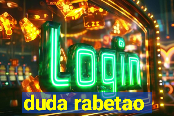 duda rabetao