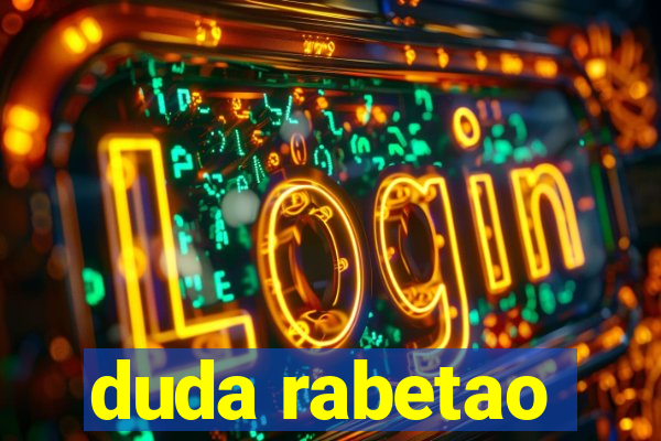 duda rabetao
