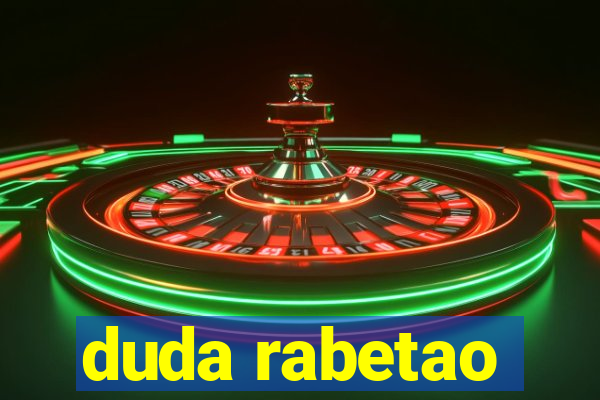 duda rabetao