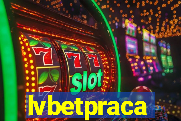 lvbetpraca