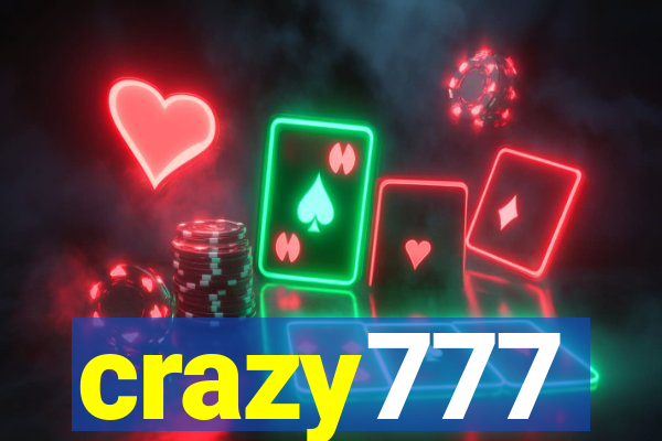 crazy777