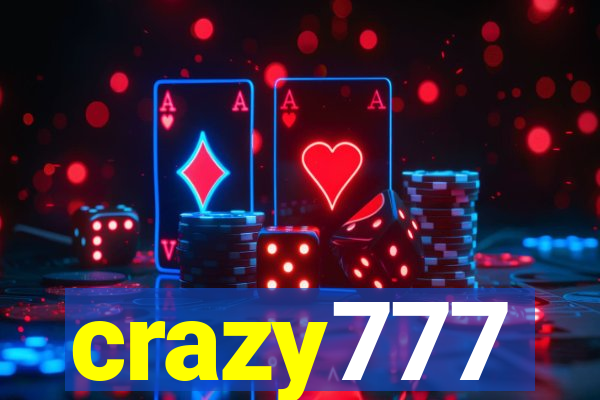 crazy777