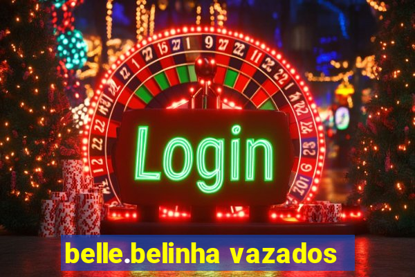 belle.belinha vazados
