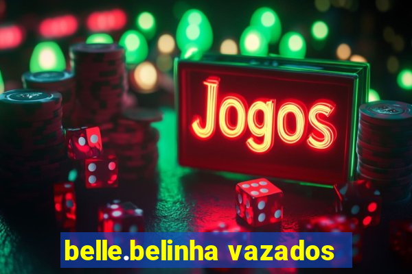 belle.belinha vazados
