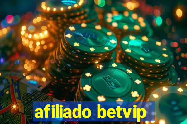 afiliado betvip
