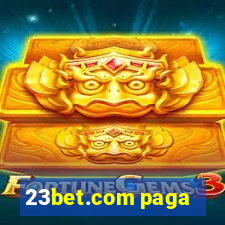 23bet.com paga