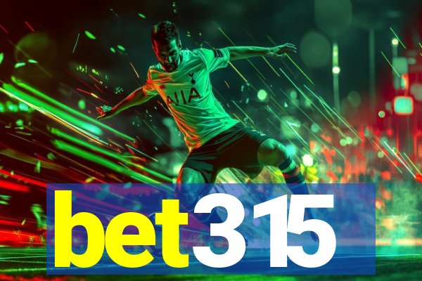 bet315