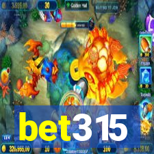 bet315