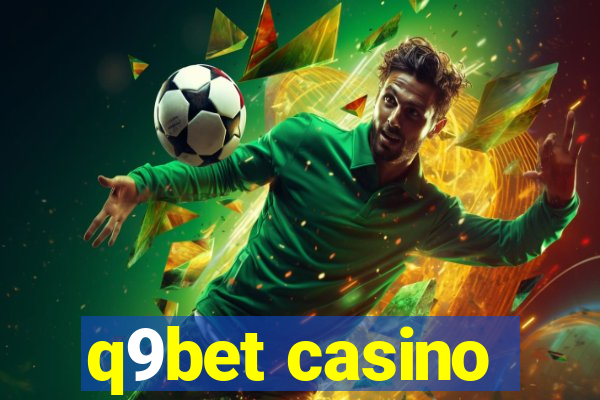 q9bet casino