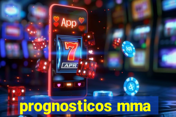 prognosticos mma