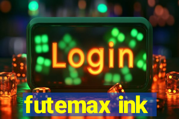 futemax ink