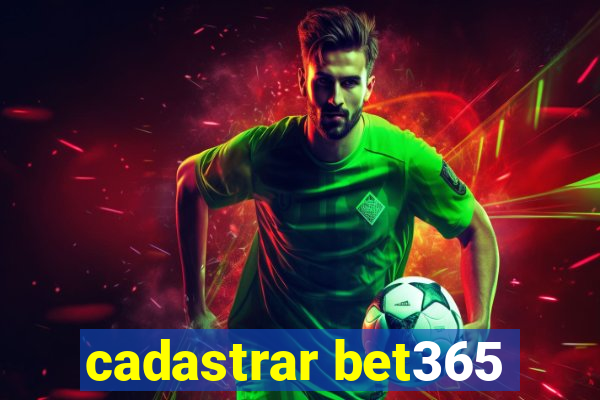 cadastrar bet365