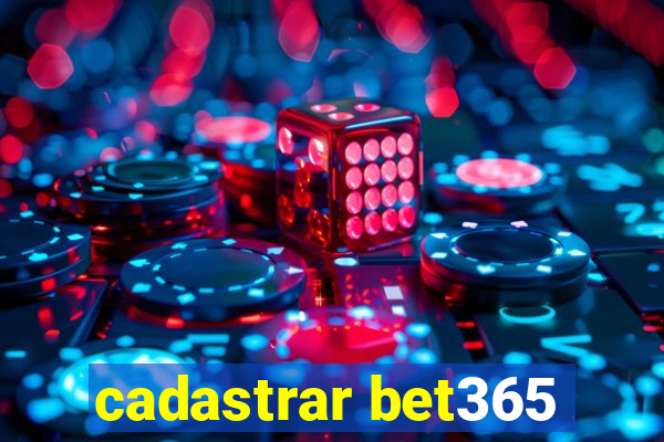 cadastrar bet365