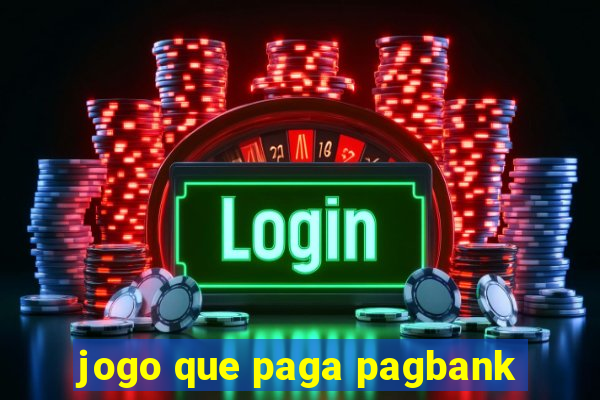 jogo que paga pagbank