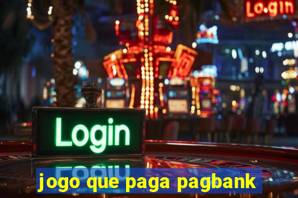 jogo que paga pagbank