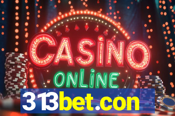 313bet.con