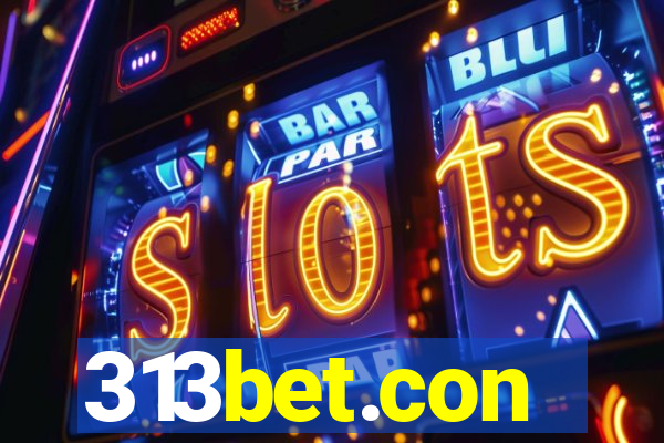 313bet.con
