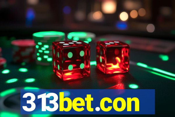 313bet.con