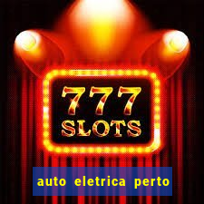 auto eletrica perto de mim