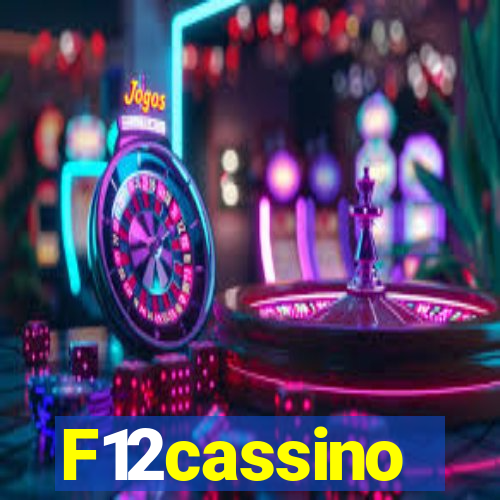 F12cassino