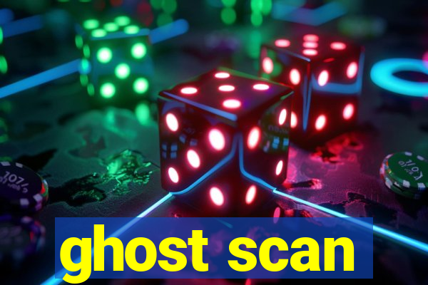 ghost scan