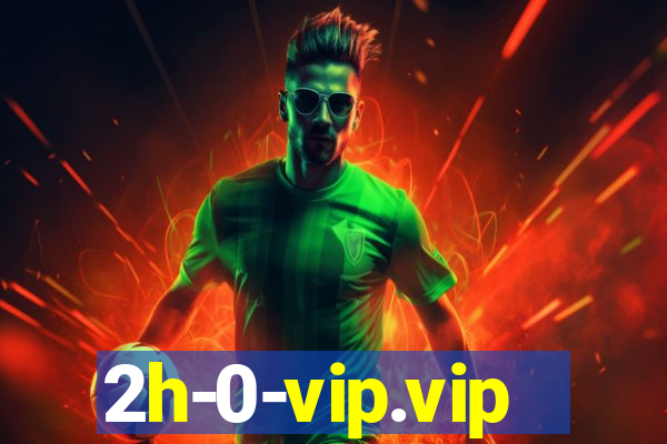 2h-0-vip.vip