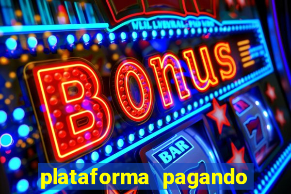 plataforma pagando 30 reais no cadastro