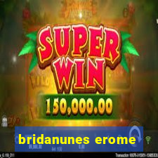 bridanunes erome