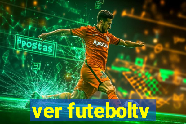 ver futeboltv