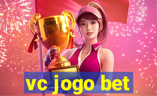 vc jogo bet