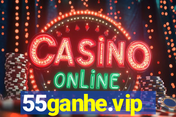 55ganhe.vip